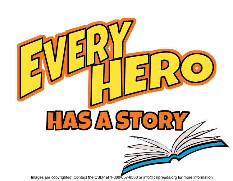 Every Hero Has a Story
